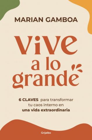 VIVE A LO GRANDE (GRIJALBO)