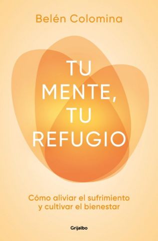 TU MENTE, TU REFUGIO (GRIJALBO)