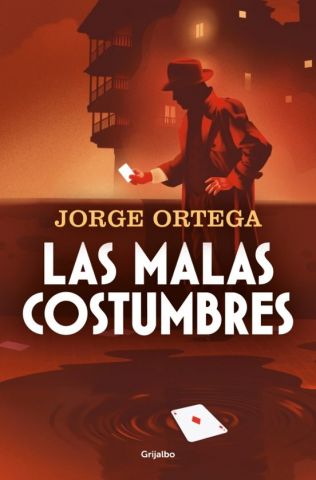 LAS MALAS COSTUMBRES (GRIJALBO)