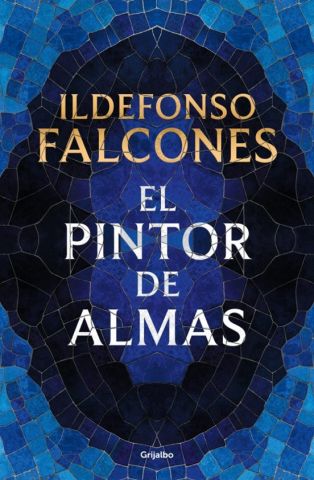 EL PINTOR DE ALMAS ED. ESPECIAL (GRIJALBO)