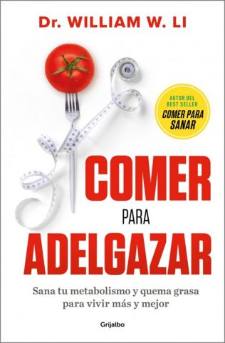 COMER PARA ADELGAZAR (GRIJALBO)