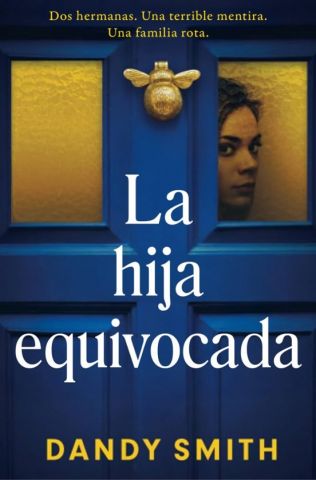 LA HIJA EQUIVOCADA (GRIJALBO)