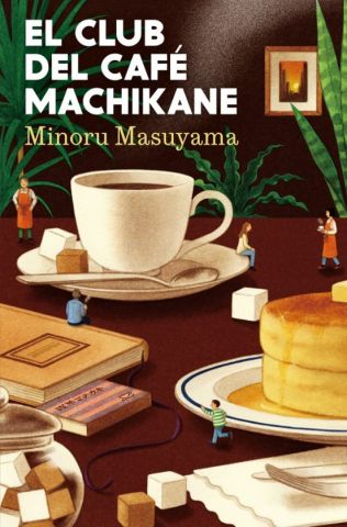 EL CLUB DEL CAFÈ MACHIKANE (GRIJALBO)