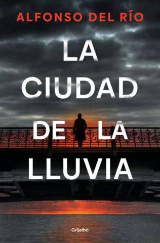 LA CIUDAD DE LA LLUVIA (GRIJALBO)