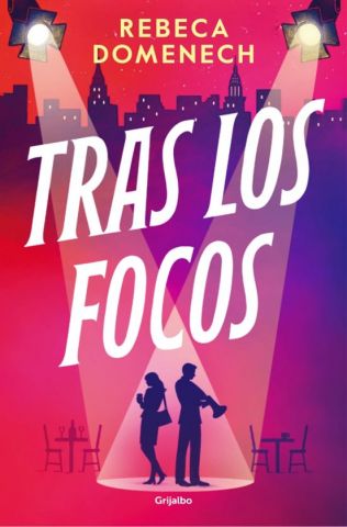 TRAS LOS FOCOS (GRIJALBO)