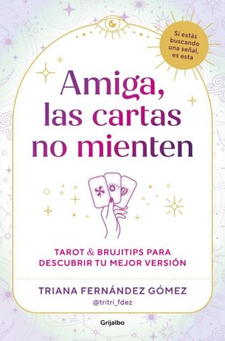 AMIGA, LAS CARTAS NO MIENTEN (GRIJALBO)
