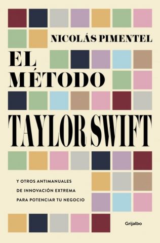 EL MÉTODO TAYLOR SWIFT (GRIJALBO)