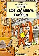 TINTÍN. LOS CIGARROS DEL FARAÓN