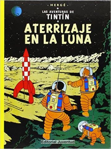 TINTÍN. ATERRIZAJE EN LA LUNA