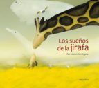 LOS SUEÑOS DE LA JIRAFA (EDELVIVES)