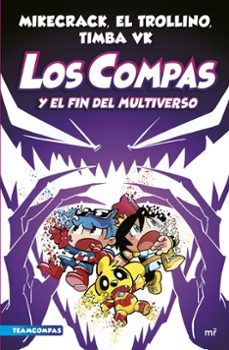 LOS COMPAS 10 Y EL FIN DEL MULTIVERSO (MARTÍNEZ ROCA)