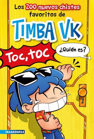 LOS 200 NUEVOS CHISTES FAVORITOS DE TIMBA VK (MARTÍNEZ ROCA)