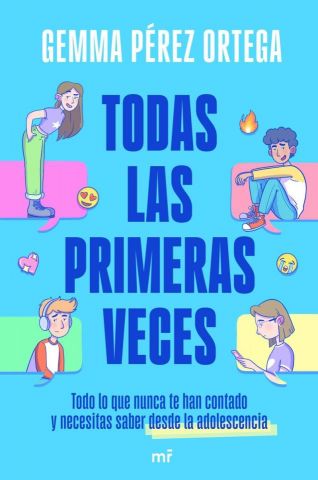 TODAS LAS PRIMERAS VECES (MARTÍNEZ ROCA)