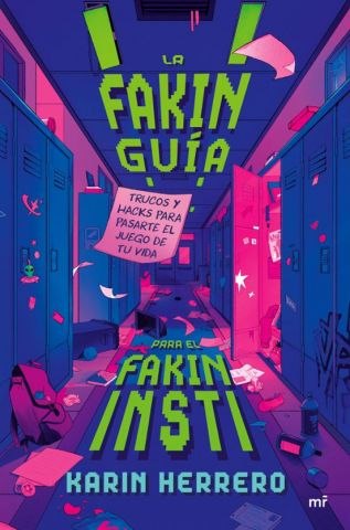 LA FAKIN GUÍA PARA EL FAKIN INSTI (MARTÍNEZ ROCA)