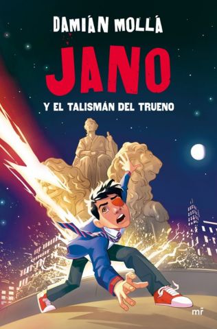 JANO Y EL TALISMÁN DEL TRUENO (MARTÍNEZ ROCA)