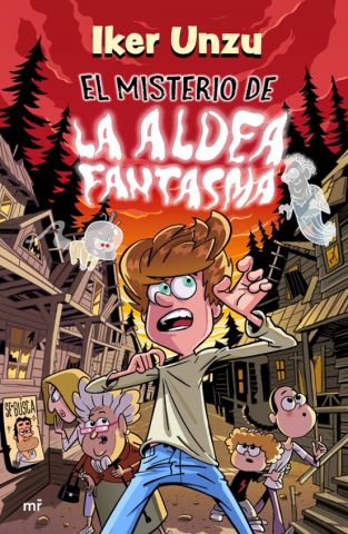 EL MISTERIO DE LA ALDEA FANTASMA (MARTÍNEZ ROCA)