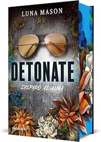 DETONATE. DISPARO AL ALMA (MARTÍNEZ ROCA)