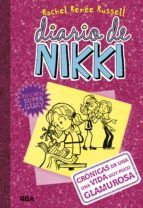 DIARIO DE NIKKI 1. CRÓNICAS DE UNA VIDA MUY POCO G