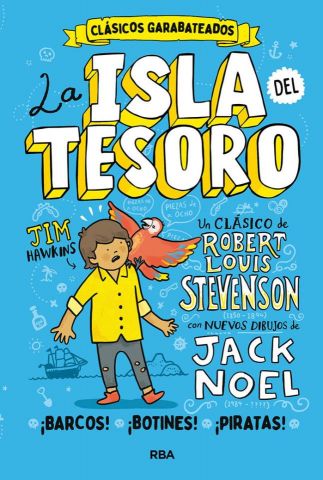 LA ISLA DEL TESORO. CLÁSICOS GARABATEADOS (MOLINO)