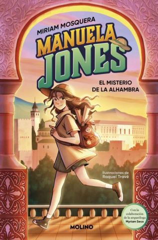 MANUELA JONES 1. EL MISTERIO DE LA ALHAMBRA (MOLINO)