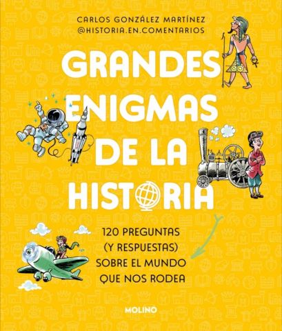 GRANDES ENIGMAS DE LA HISTORIA (MOLINO)