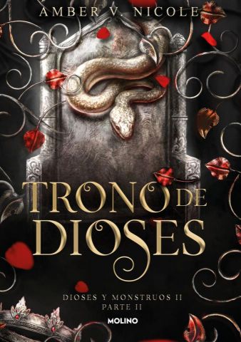 TRONO DE DIOSES. DIOSES Y MONSTRUOS II. PARTE II (MOLINO)