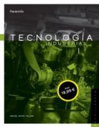 TECNOLOGÍA INDUSTRIAL I 1º BACHILLERATO (PARANINFO