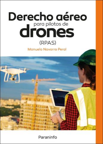 DERECHO AÉREO PARA PILOTOS DE DRONES (PARANINFO)