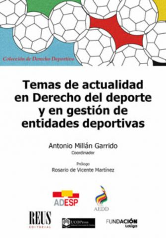 TEMAS DE ACTUALIDAD EN DERECHO DEL DEPORTE (REUS)