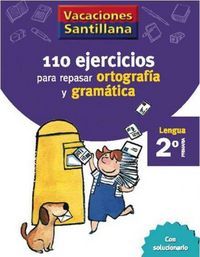 110 EJERCICIOS ORTOGRAFÍA Y GRAMÁTICA 2º EP