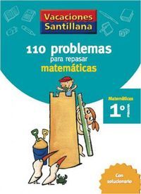 110 PROBLEMAS PARA REPASAR MATEMÁTICAS 1º EP