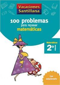 100 PROBLEMAS PARA REPASAR MATEMÁTICAS 2º EP