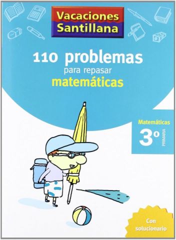 110 PROBLEMAS PARA REPASAR MATEMÁTICAS 3º EP
