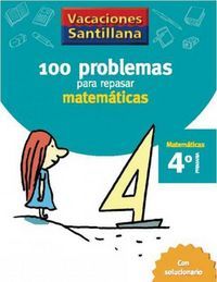 100 PROBLEMAS REPASAR MATEMÁTICAS 4º EP