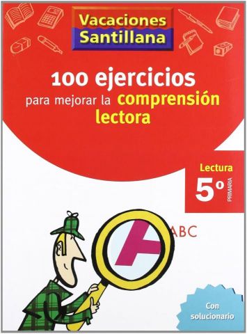 100 EJERCICIOS PARA MEJORAR LA COMP. LECTORA 5º EP