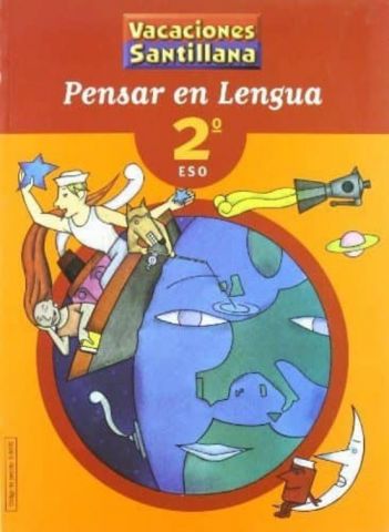 VACACIONES PENSAR EN LENGUA 2º ESO (SANTILLANA)