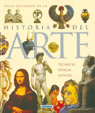 ATLAS ILUSTRADO DE LA HISTORIA DEL ARTE (SUSAETA)