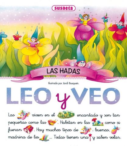 LEO Y VEO. LAS HADAS (SUSAETA)