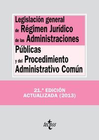 LEGISLACIÓN GENERAL RÉGIMEN JURÍDICO ADM.PÚBLICAS