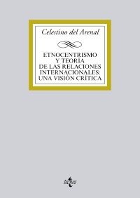 ETNOCENTRISMO Y TEORÍA DE LAS RELACIONES INTERNACI