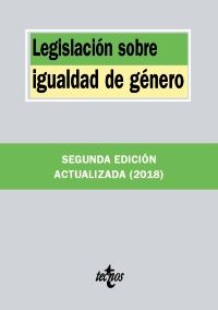 LEGISLACIÓN SOBRE IGUALDAD DE GÉNERO. EDICIÓN 2018