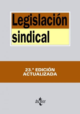 LEGISLACIÓN SINDICAL ED. 2014 (TECNOS)