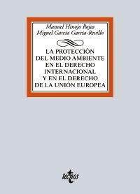 LA PROTECCIÓN DEL MEDIO AMBIENTE EN EL DERECHO INT