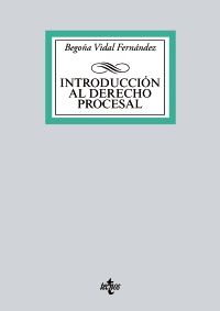INTRODUCCIÓN AL DERECHO PROCESAL. EDICIÓN 2017