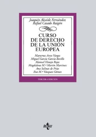 CURSO DE DERECHO DE LA UNIÓN EUROPEA. EDICIÓN 2018