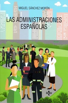 LAS ADMINISTRACIONES ESPAÑOLAS