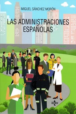 LAS ADMINISTRACIONES ESPAÑOLAS