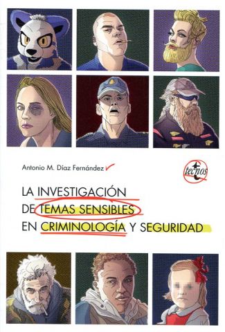 LA INVESTIGACIÓN DE TEMAS SENSIBLES EN C. (TECNOS)