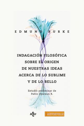 INDAGACIÓN FILOSÓFICA SOBRE EL ORIGEN DE NUESTRAS 