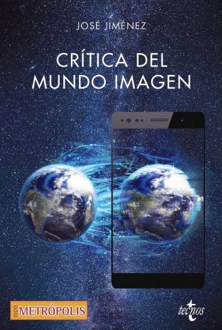 CRÍTICA DEL MUNDO IMAGEN (TECNOS)